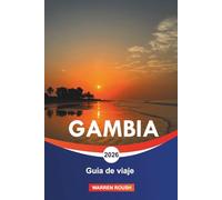 GAMBIA Guía de viaje 2026: Explorando playas doradas, costas atlánticas y aventuras fluviales
