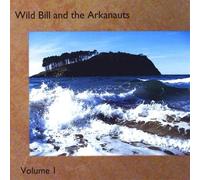 Gamble, William - Wild Bill & the Arkanauts
