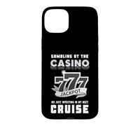 Gambling At The Casino Win My Next Cruise 777 Jackpot Winner Case for iPhone 15 Plus