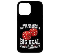 Gambling Big Deal Craps Community Dice Case for iPhone 13 Pro Max