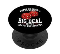 Gambling Big Deal Craps Community Dice PopSockets Adhesive PopGrip
