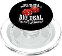 Gambling Big Deal Craps Community Dice PopSockets PopGrip for MagSafe