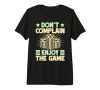 Gambling Don´t Complain Enjoy The Game Casino Premium T-Shirt