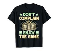 Gambling Don´t Complain Enjoy The Game Casino T-Shirt