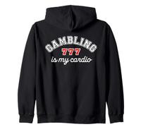 Gambling Is My Cardio Casino Gambler 777 Slot Machine Player Zip Hoodie