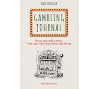Gambling Journal: Every Spin Tells A Story