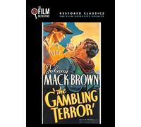 Gambling Terror (The Film Detective Restored Version)