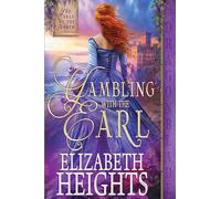 Gambling with the Earl: 1 (The Earls of the North)