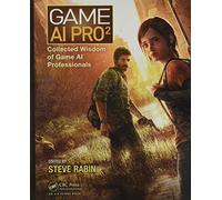 Game AI Pro 2: Collected Wisdom of Game AI Professionals