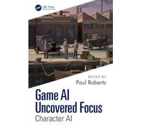 Game AI Uncovered Focus: Character AI