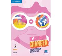 Game Changer Level 2 Teacher's Book with Digital Pack
