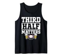 Game Day Rugby Team Third Half Matters Tank Top