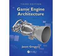 Game Engine Architecture