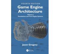 Game Engine Architecture : Two Volume Set