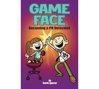 Game Face: Becoming a PR Detective