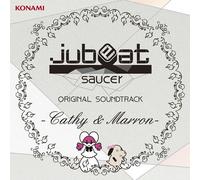 Game Music - Jubeat Saucer Original Soundtrack Cathy & Marron [Japan CD] GFCA-358