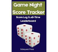 Game Night Score Tracker: Scorebook and Log Book for Board Games, Card Games, and Family Competitions | 6x9 Tabletop Gaming Journal