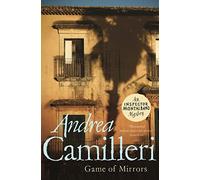 Game of Mirrors: 18 (Inspector Montalbano mysteries, 18)