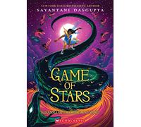 Game of Stars (Kiranmala and the Kingdom Beyond #2): Volume 2