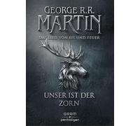 George R.R. Martin Andreas Helwe Game of Thrones 2: Unser ist der Zor (Hardback)