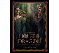 Game of Thrones: House of the Dragon [Season 2] : Inside the Dawn of the Targaryen Civil War