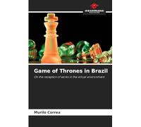 Game of Thrones in Brazil: On the reception of works in the virtual environment