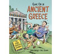 Game On in Ancient Greece: 4 (Time Travel Guides)