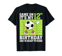 Game on It's My 12th Birthday And I'm Ready To Score T-Shirt