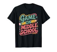 Game On Middle School, Teacher Teaching Kids Educator T-Shirt