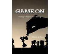 Game On: Turning a Passion into a Startup