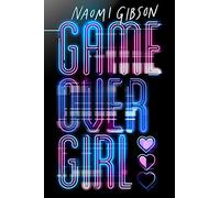 Game Over Girl: A Good Girl's Guide to Murder meets virtual reality