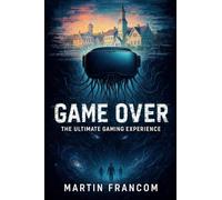 Game Over: The Ultimate Gaming Experience