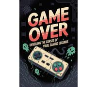 Game Over: Unveiling the Curses of Viral Gaming Legends