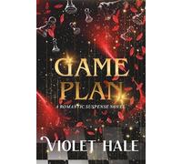 Game Plan: A Romantic Suspense Novel (Game We Play)