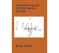 Game Planning with the 2024 Denver Broncos