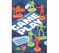 Game Play: Paratextuality in Contemporary Board Games
