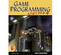 Game Programming Gems 4 (GAME PROGRAMMING GEMS SERIES)
