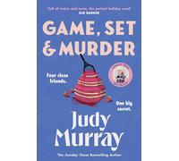 Game, Set & Murder – The deliciously gripping new cosy murder mystery – 2025 – Orion