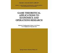 [(Game Theoretical Applications to Economics and Operations Research )] [Author: T. Parthasarathy] [Aug-1997]