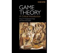Game Theory : A Critical Introduction