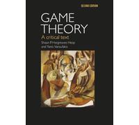 Game Theory: A Critical Introduction