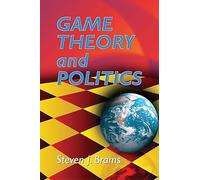 Game Theory and Politics (Dover Books on MaTHEMA 1.4tics)