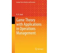 Game Theory with Applications in Operations Management