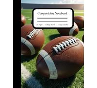 Game Time Grit: Football Composition Notebook - Slightly Worn Footballs on Grass Field - 7.5" x 9.25", College Ruled, 110 Pages