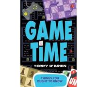 Game Time : Things You Ought to Know-