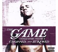 Game - Untold Story Volume II: Chopped And Screwed