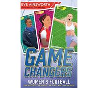 Gamechangers: The Story of Women's Football