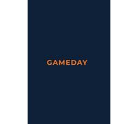 GAMEDAY - BURNT ORANGE AND NAVY BLUE Edition | Premium Lined Journal | 6" x 9" | Soft Cover | 120+ Pages: A Bold, Team-Inspired Writing Notebook - ... School, Game Day Notes, or Thoughtful Gifts