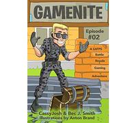 GameNite Episode #02: A LitFPS Battle Royale Gaming Adventure: 2