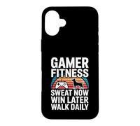 Gamer Fitness Sweat Now Win Later Walk Daily Gaming Workout Case for iPhone 16 Plus